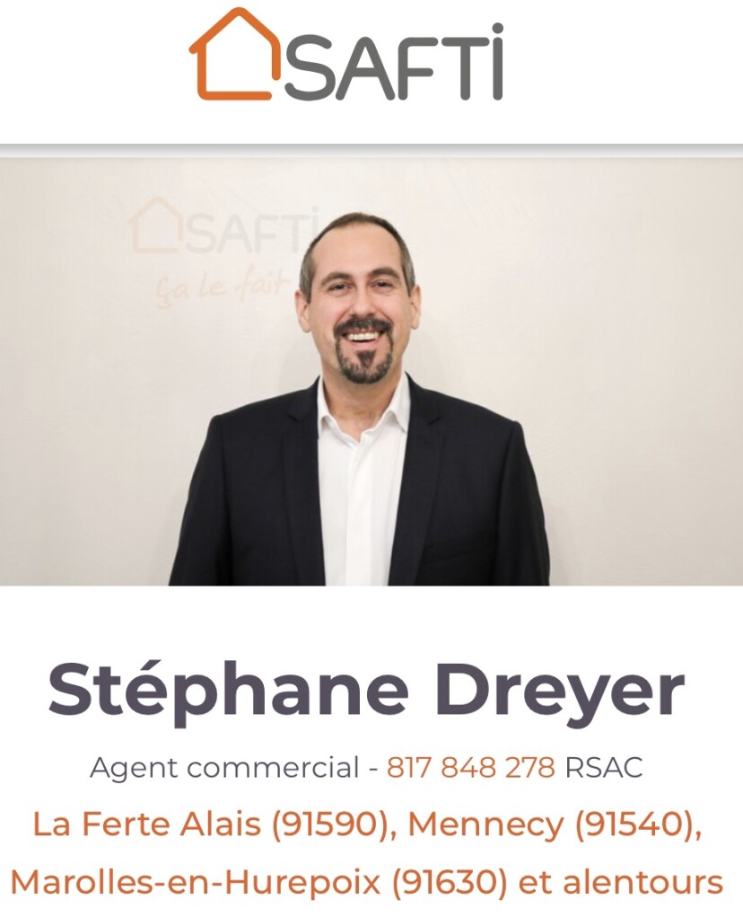 DREYER Stéphane - Conseiller Immobilier SAFTI - 91590 La Ferté-Alais